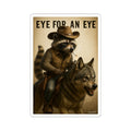 Sticker — "Eye for an Eye" Raccoon Cowboy Riding Wolf Vintage Illustration