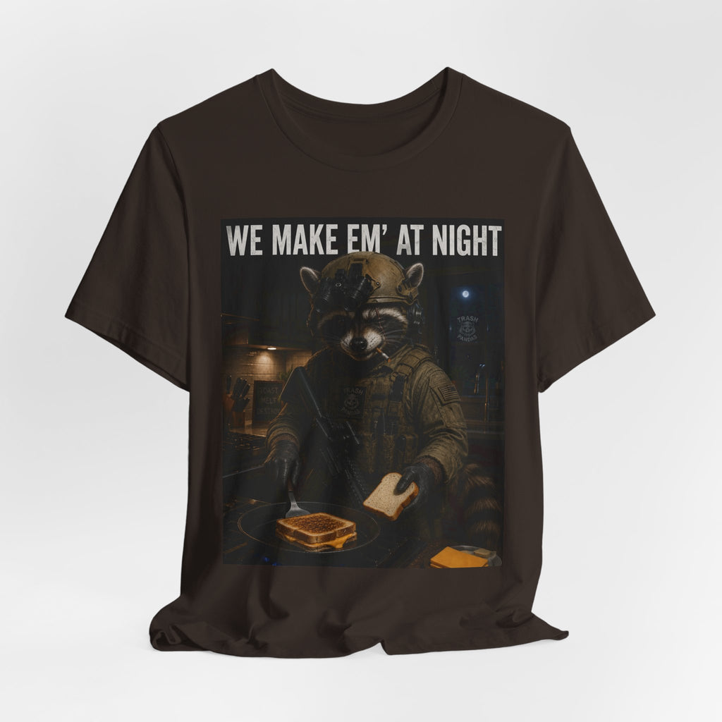 We Make Em' At Night Racoon T-Shirt